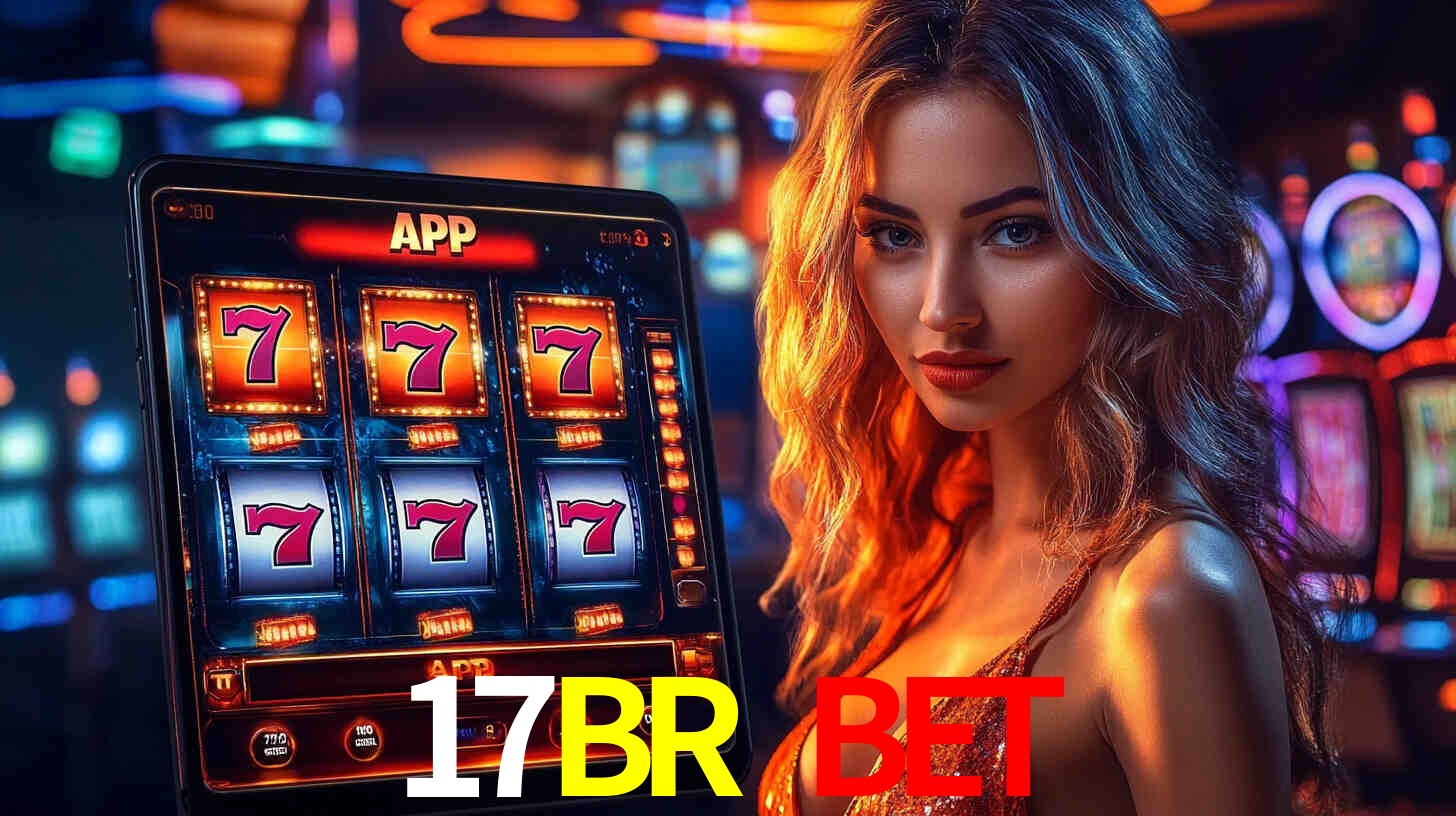 A Revolução dos Jogos Móveis: 17BR BET na Palma da Sua Mão